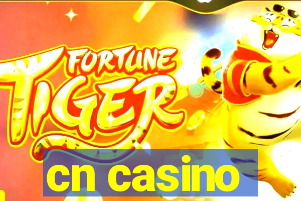 cn casino