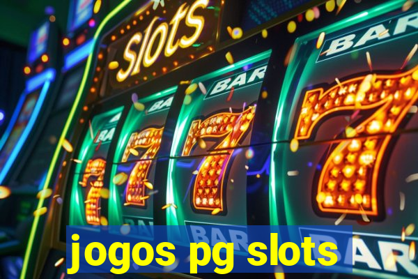 jogos pg slots