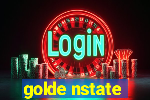 golde nstate