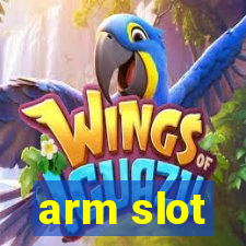 arm slot