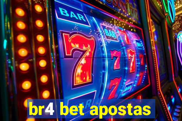 br4 bet apostas