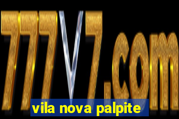 vila nova palpite