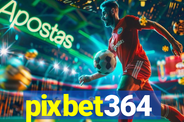 pixbet364