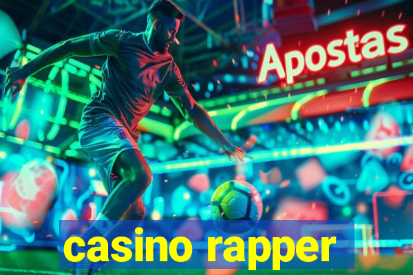 casino rapper