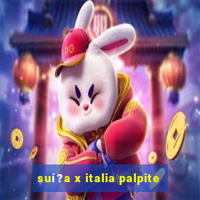 suí?a x italia palpite