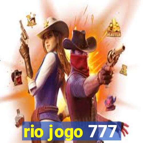 rio jogo 777