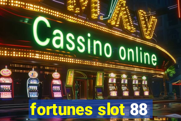 fortunes slot 88