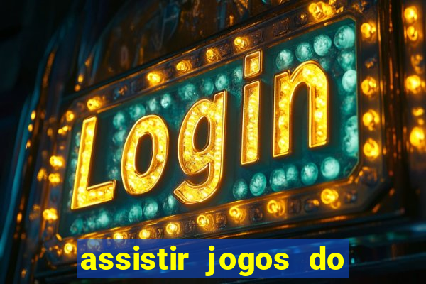 assistir jogos do destino online