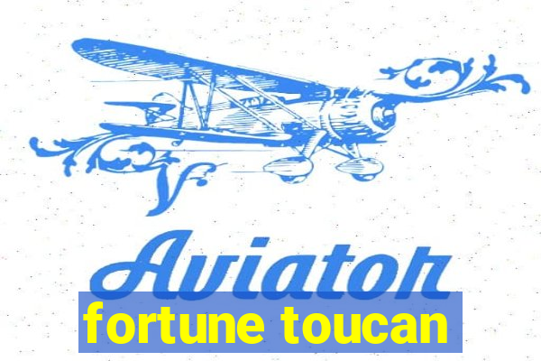 fortune toucan