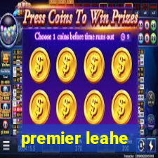 premier leahe