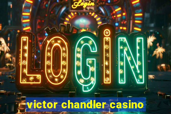 victor chandler casino