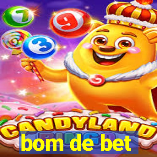 bom de bet