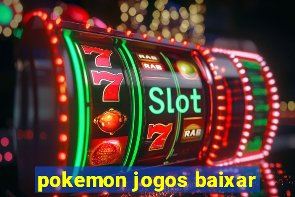 pokemon jogos baixar