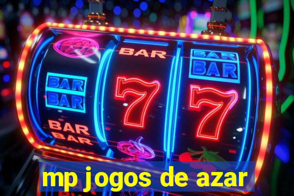 mp jogos de azar