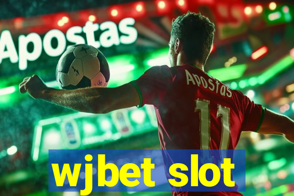 wjbet slot