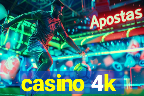 casino 4k