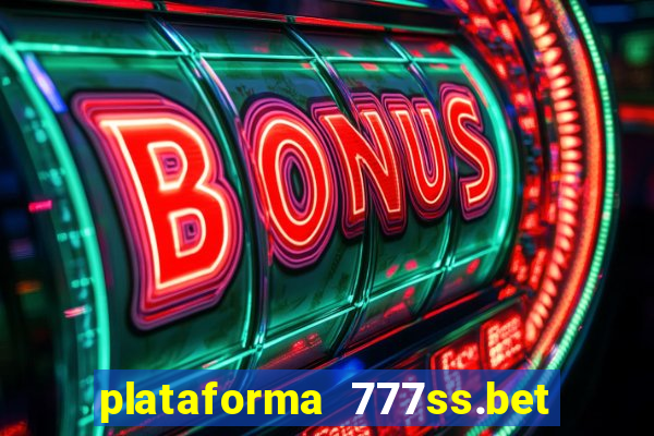 plataforma 777ss.bet é confiável