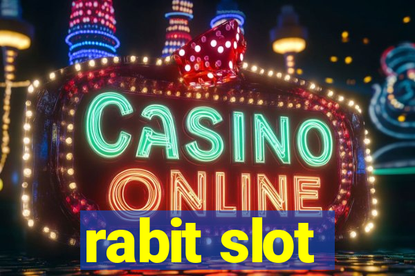 rabit slot