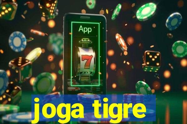 joga tigre