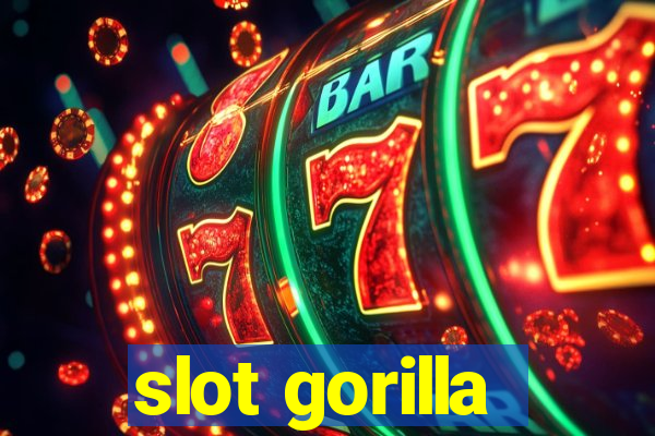 slot gorilla