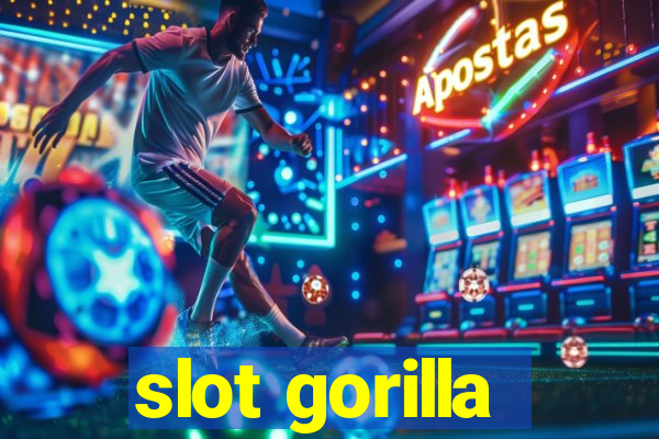 slot gorilla