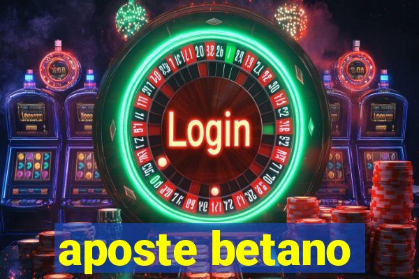 aposte betano