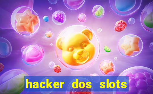 hacker dos slots porcentagem grátis