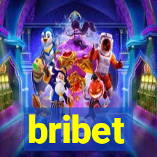 bribet