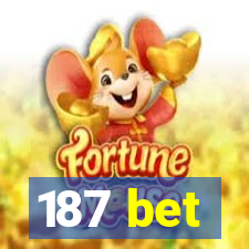 187 bet