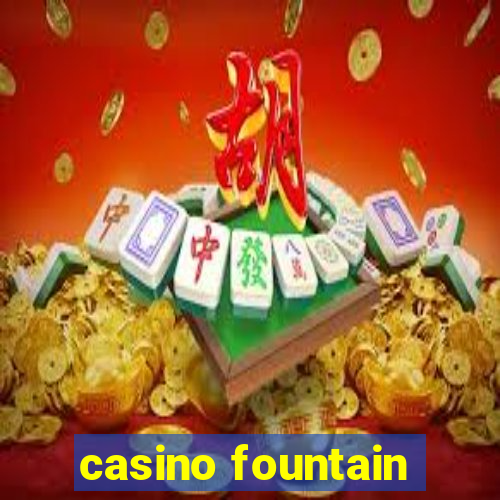 casino fountain