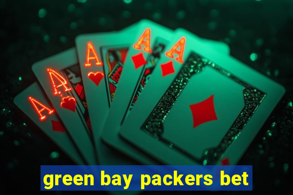 green bay packers bet