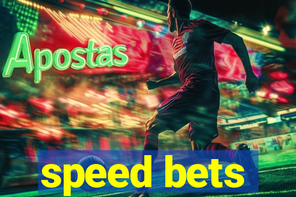 speed bets