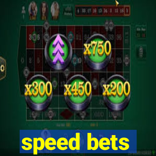 speed bets