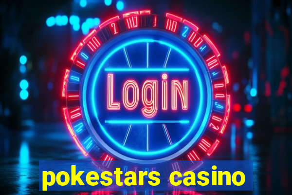 pokestars casino