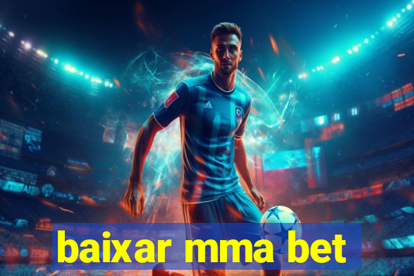 baixar mma bet