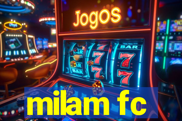 milam fc