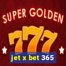 jet x bet 365