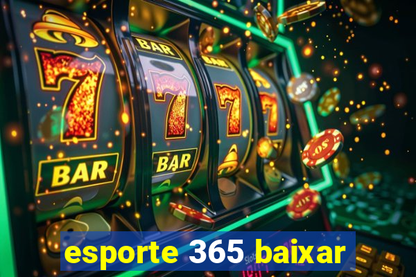 esporte 365 baixar