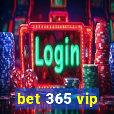 bet 365 vip