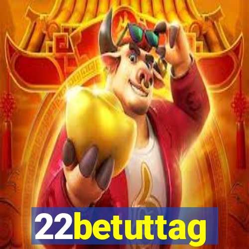 22betuttag