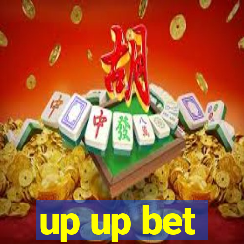 up up bet