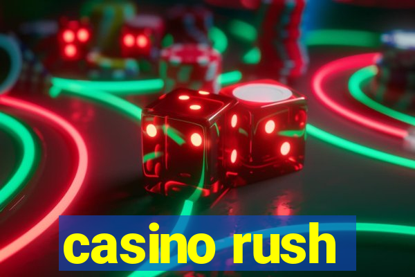 casino rush