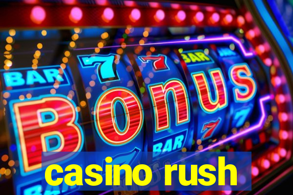 casino rush