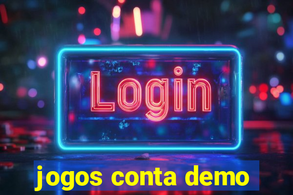 jogos conta demo