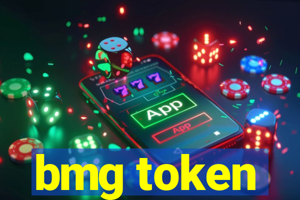 bmg token