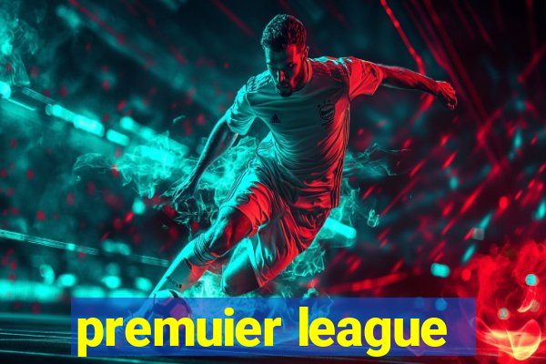 premuier league