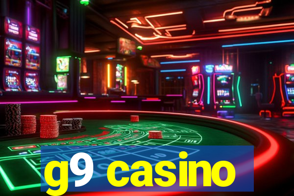 g9 casino