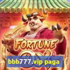 bbb777.vip paga