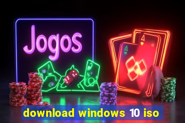 download windows 10 iso