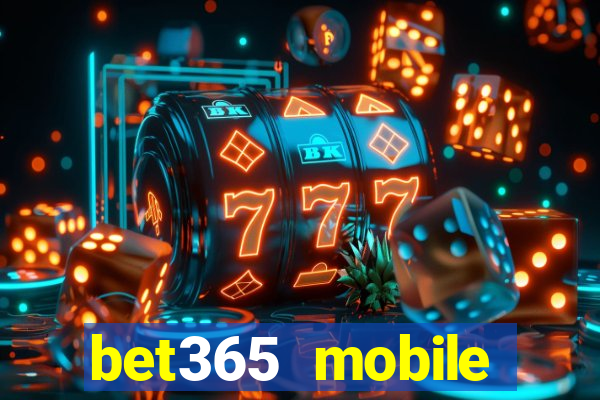 bet365 mobile casino login